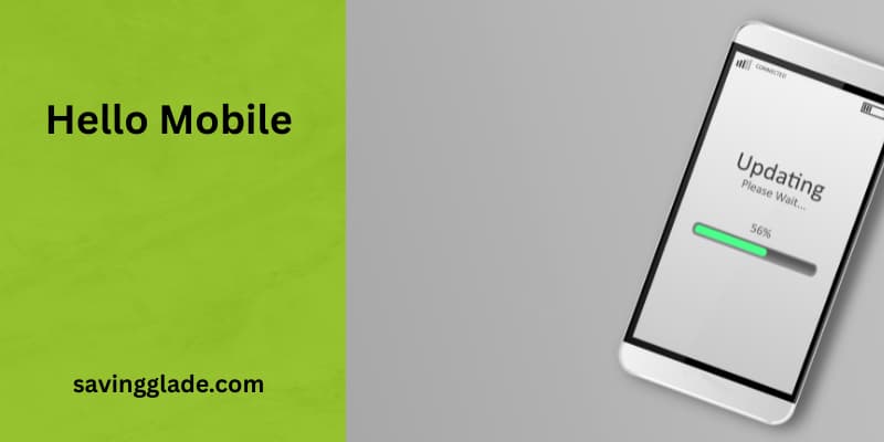 Hello Mobile