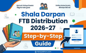 Shala Darpan FTB Distribution 2026-27: Step-by-Step Guide